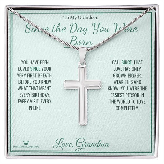 Since the Day You Were Born - Artisan Cross Necklace for Grandson - personalized keepsake gift from SKH Radiant Expressions