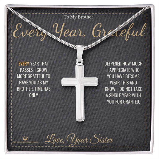 Every Year, Grateful - Artisan Cross Necklace for Brother - personalized keepsake gift from SKH Radiant Expressions