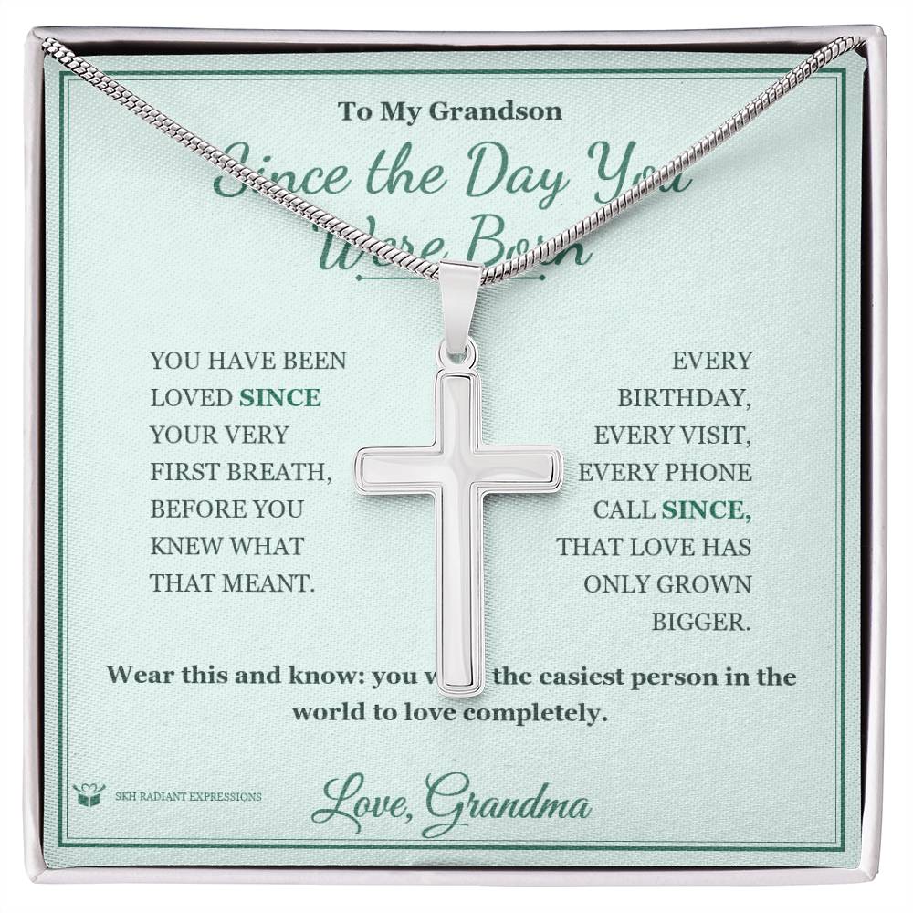 Since the Day You Were Born - Artisan Cross Necklace for Grandson