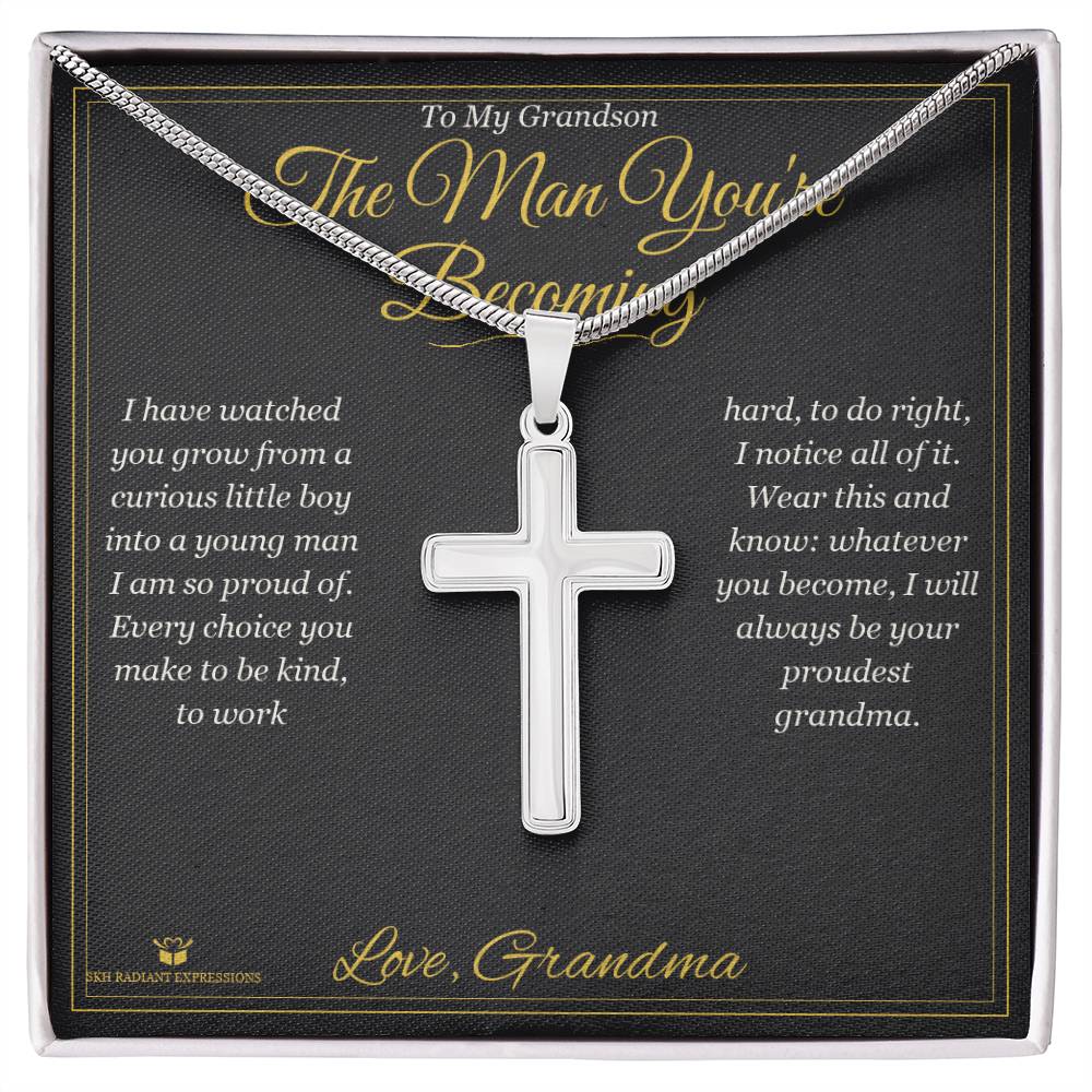 The Man You're Becoming - Artisan Cross Necklace for Grandson