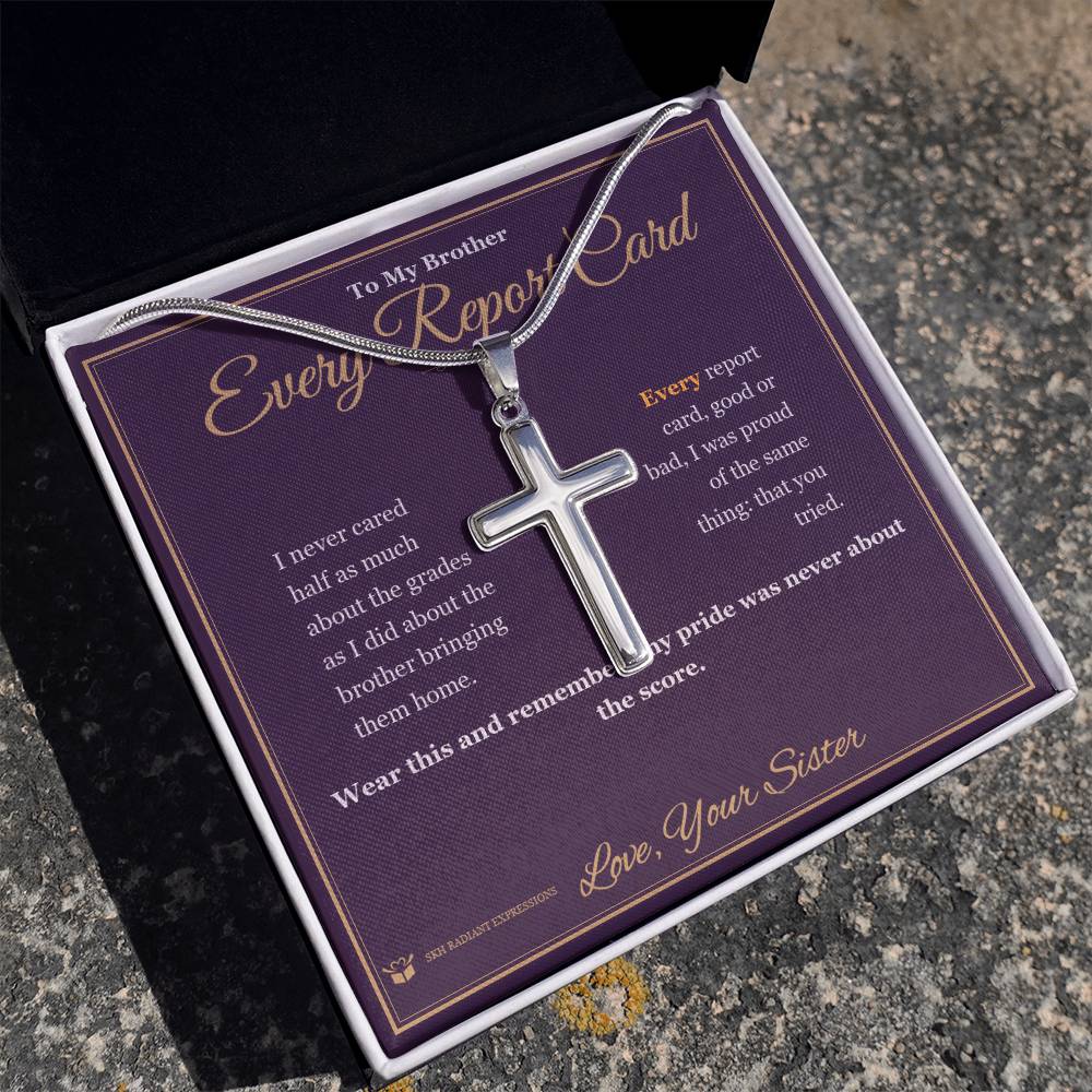 Every Report Card - Artisan Cross Necklace for Brother