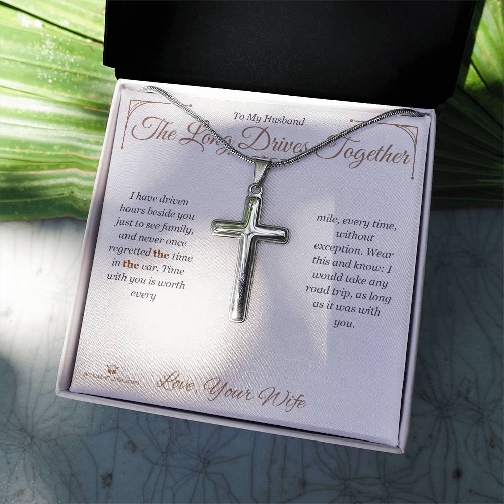 The Long Drives Together - Artisan Cross Necklace for Husband