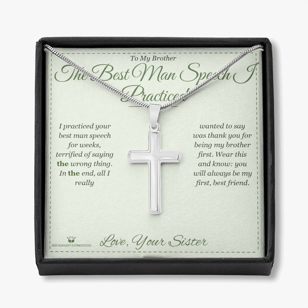 The Best Man Speech I Practiced - Artisan Cross Necklace for Brother