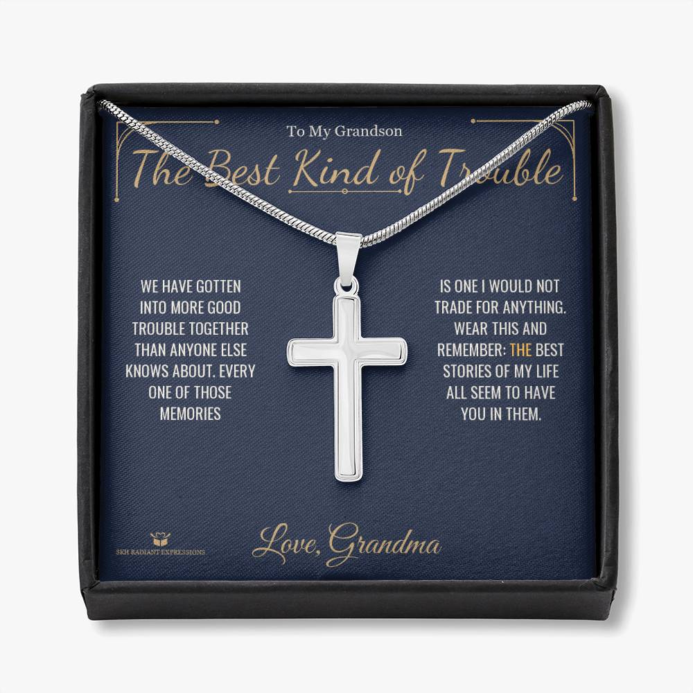 The Best Kind of Trouble - Artisan Cross Necklace for Grandson