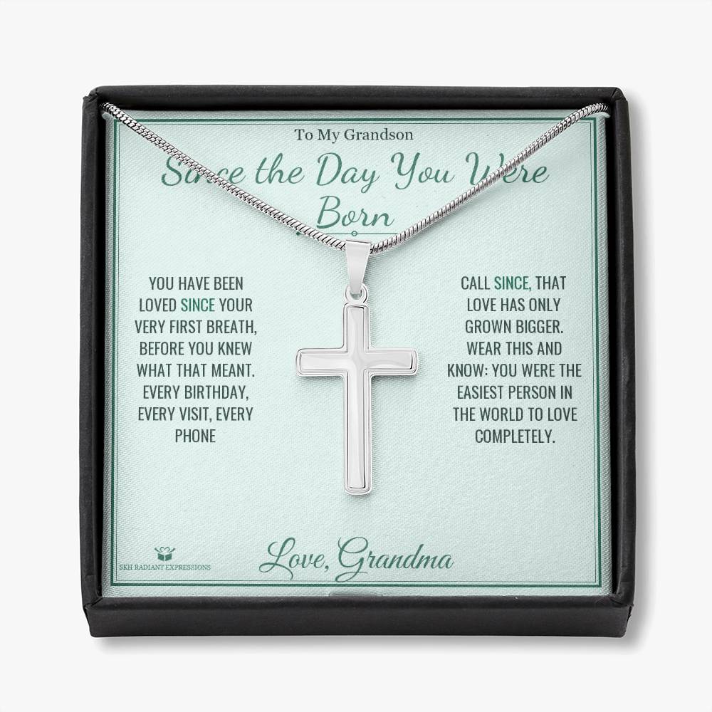 Since the Day You Were Born - Artisan Cross Necklace for Grandson - personalized keepsake gift from SKH Radiant Expressions
