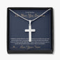 The Man You Became - Artisan Cross Necklace for Brother