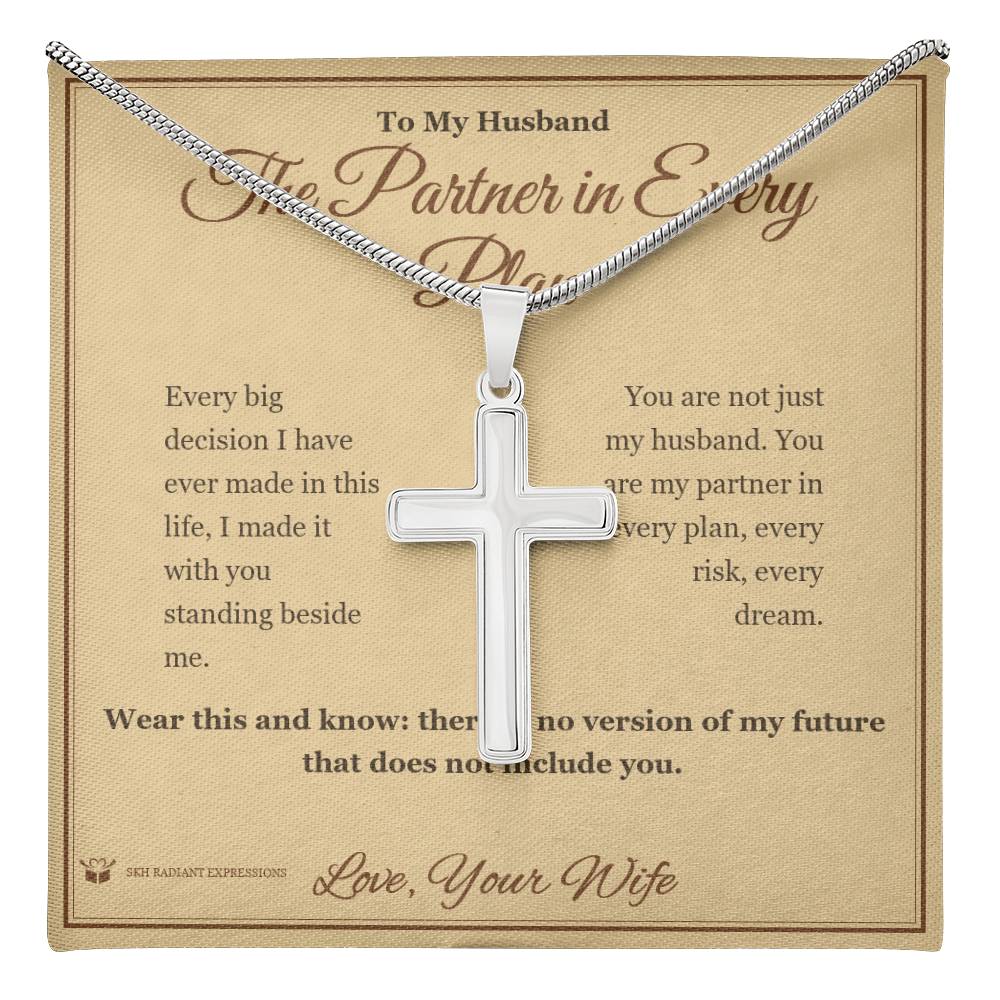 The Partner in Every Plan - Artisan Cross Necklace for Husband