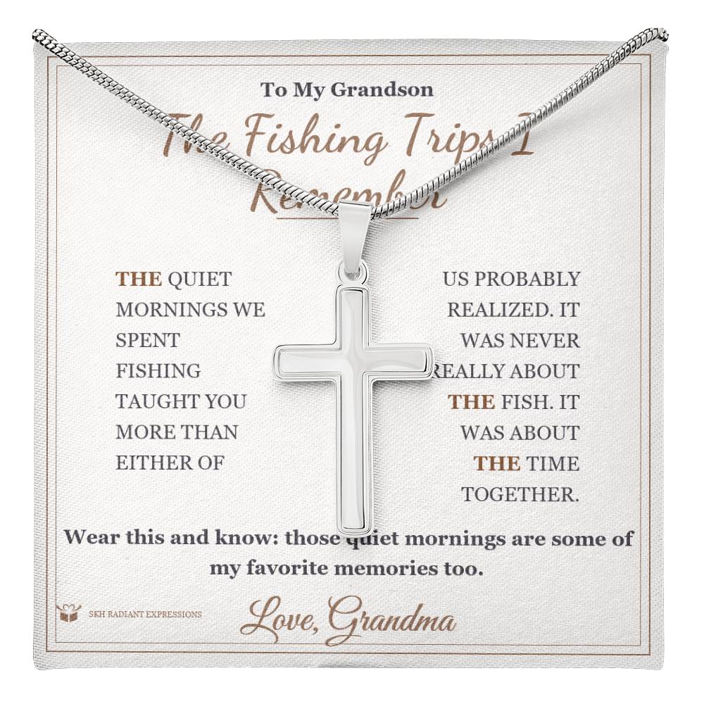 The Fishing Trips I Remember - Artisan Cross Necklace for Grandson