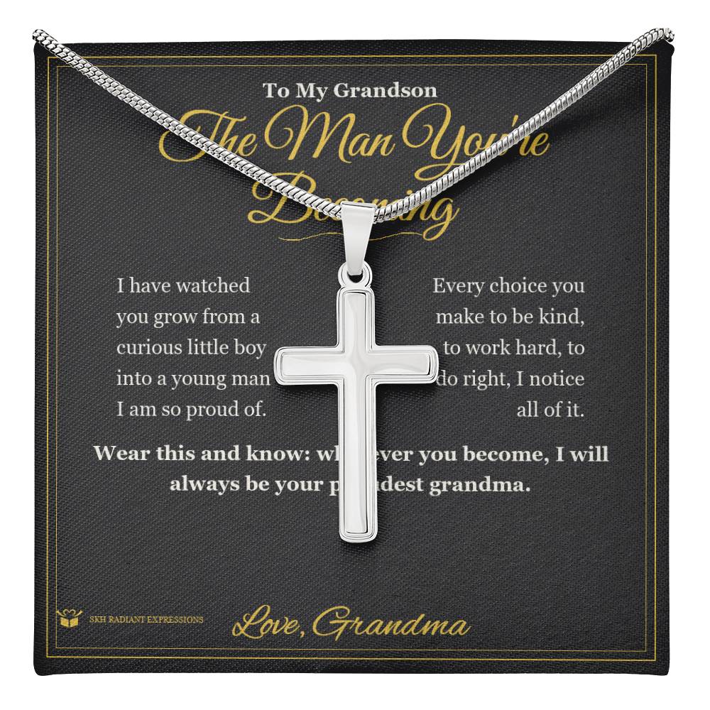 The Man You're Becoming - Artisan Cross Necklace for Grandson