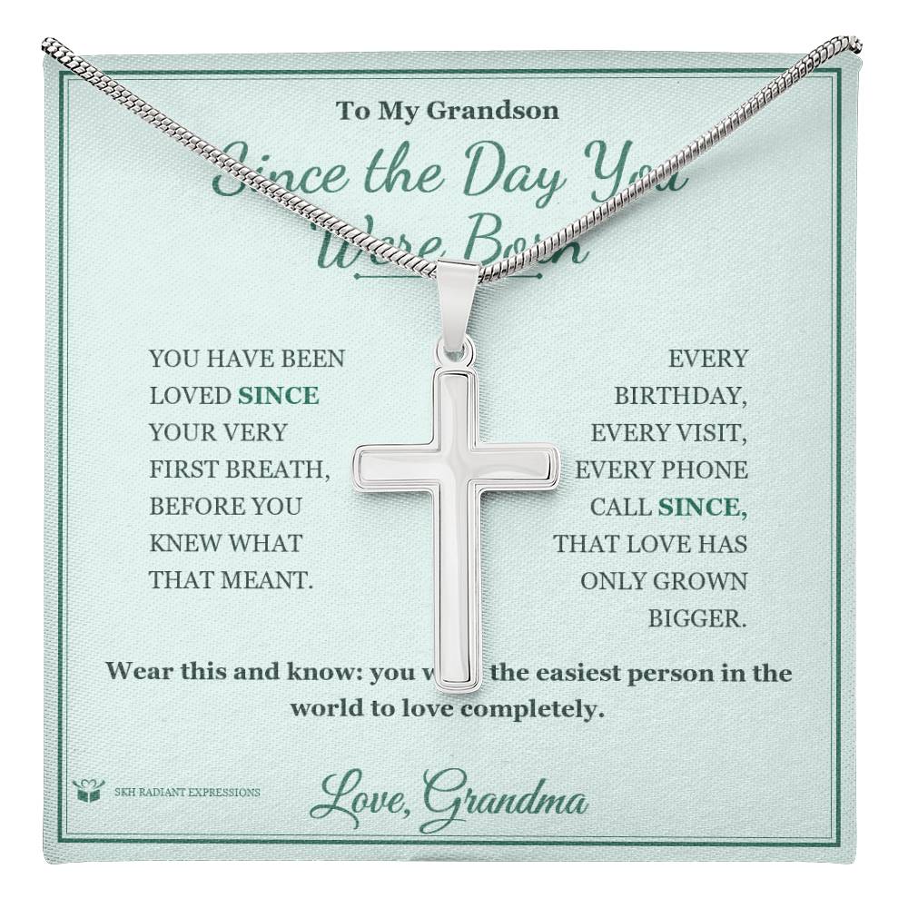 Since the Day You Were Born - Artisan Cross Necklace for Grandson