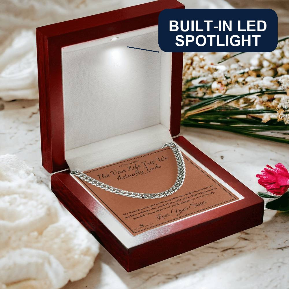 The Van Life Trip We Actually Took - Cuban Link Chain for Brother - personalized keepsake gift from SKH Radiant Expressions