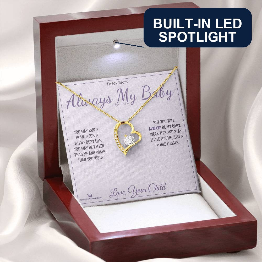 Always My Baby - Forever Love Necklace for Mom