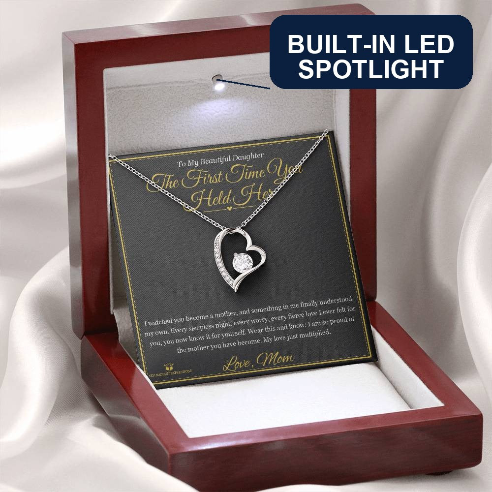 The First Time You Held Her - Forever Love Necklace for Daughter - personalized keepsake gift from SKH Radiant Expressions