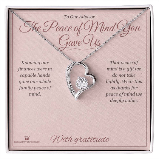 The Peace of Mind You Gave Us - Forever Love Necklace for Advisor