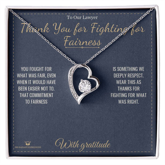 Thank You for Fighting for Fairness - Forever Love Necklace for Lawyer