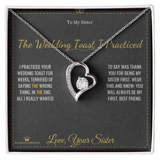 The Wedding Toast I Practiced - Forever Love Necklace for Sister