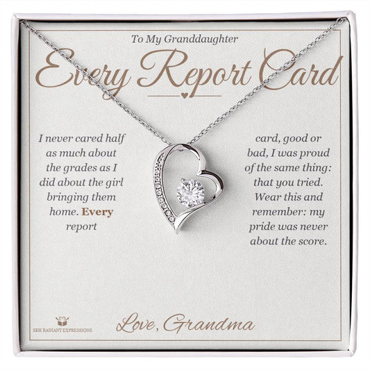 Every Report Card - Forever Love Necklace for Granddaughter