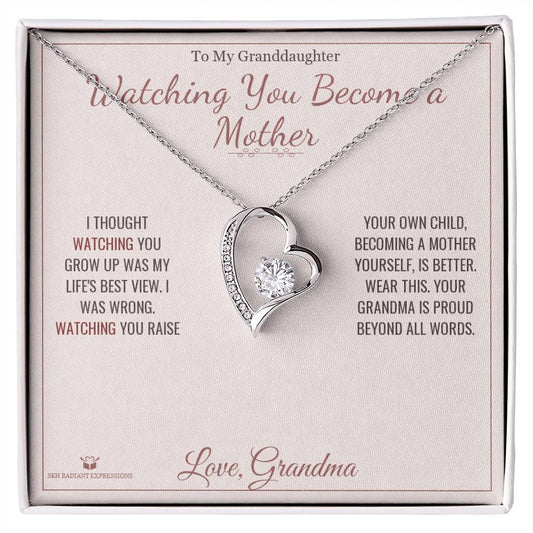 Watching You Become a Mother - Forever Love Necklace for Granddaughter
