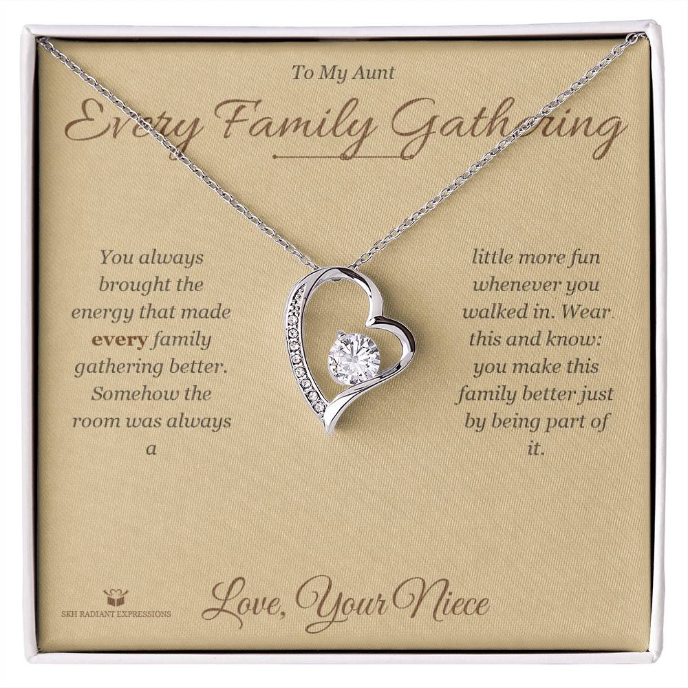 Every Family Gathering - Forever Love Necklace for Aunt