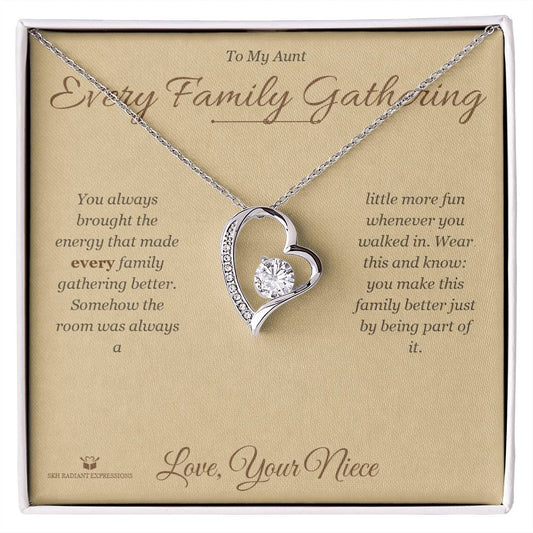 Every Family Gathering - Forever Love Necklace for Aunt