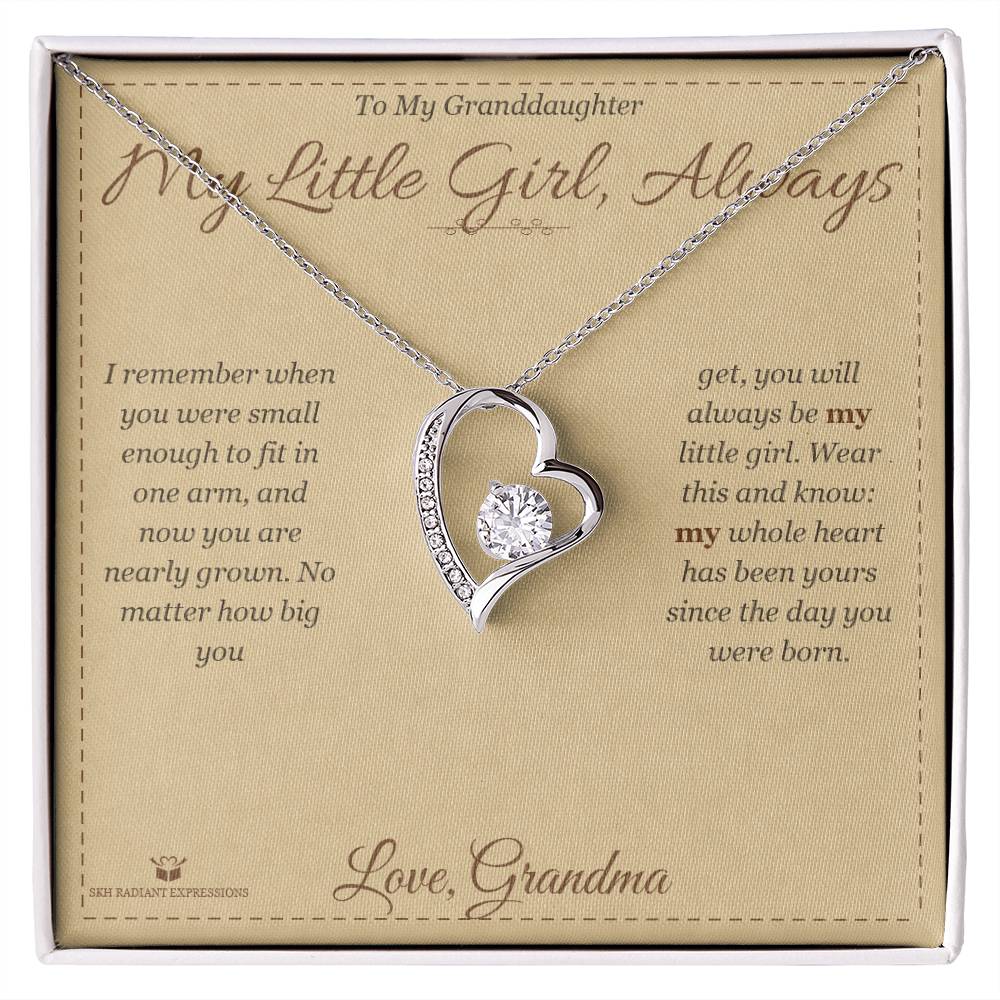 Meaningful gift for granddaughter - My Little Girl, Always