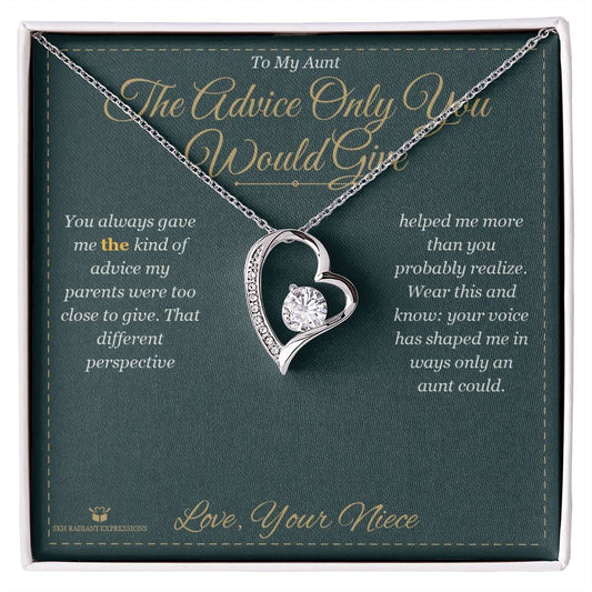 The Advice Only You Would Give - Forever Love Necklace for Aunt