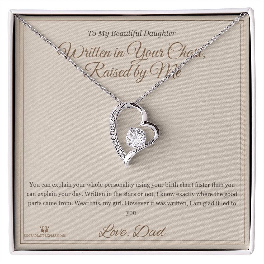 Written in Your Chart, Raised by Me - Forever Love Necklace for Daughter - personalized keepsake gift from SKH Radiant Expressions