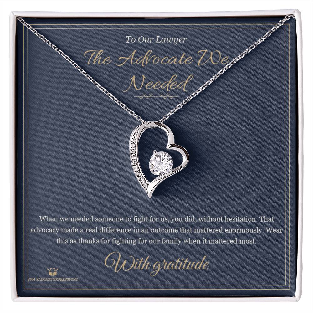 The Advocate We Needed - Forever Love Necklace for Lawyer - personalized keepsake gift from SKH Radiant Expressions