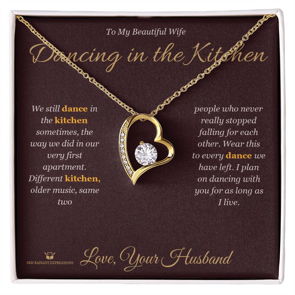 Dancing in the Kitchen - Forever Love Necklace for Wife