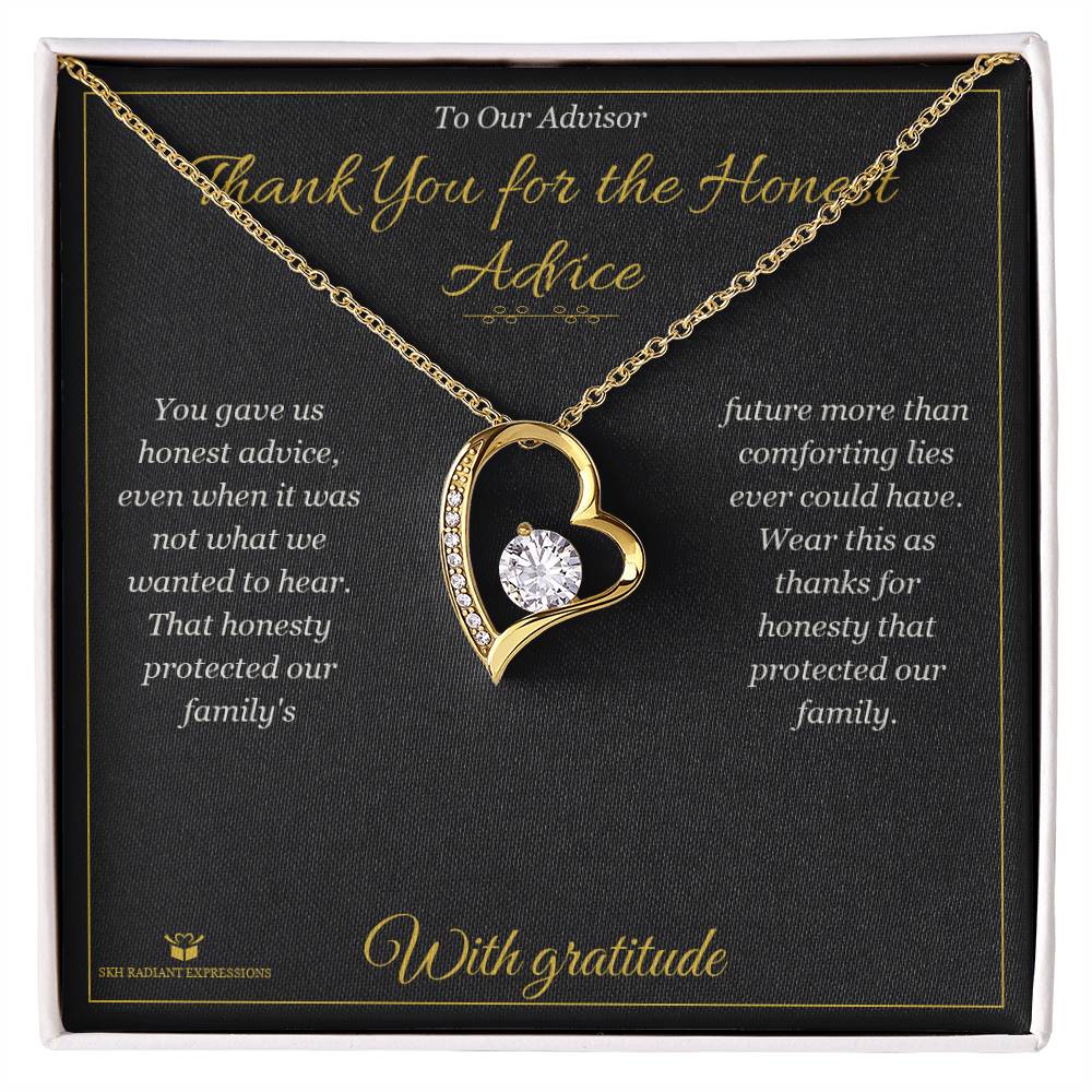 Meaningful gift for advisor - Thank You for the Honest Advice