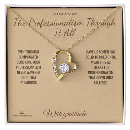 Meaningful gift for advisor - The Professionalism Through It All