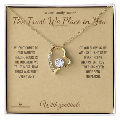 Meaningful gift for doctor - The Trust We Place in You