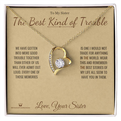 Forever Love Necklace gift for sister from Sister