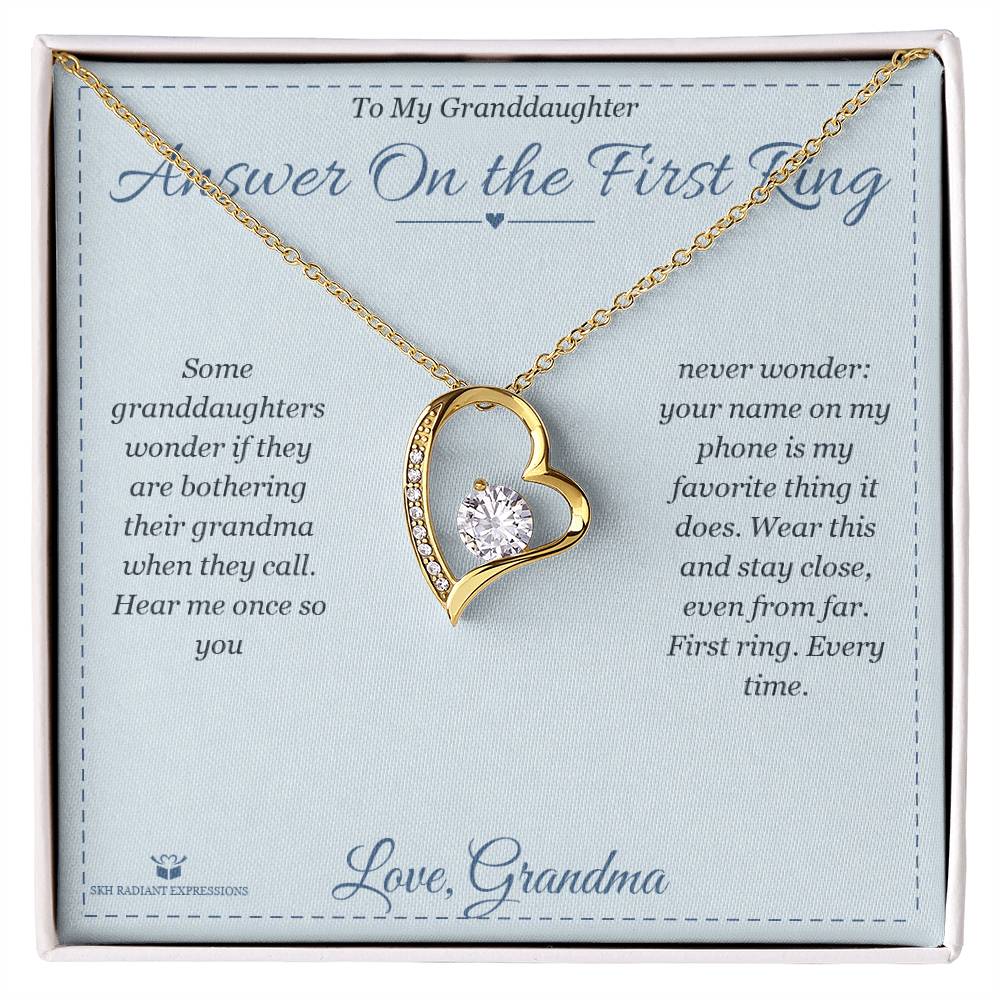 Answer On the First Ring - Forever Love Necklace for Granddaughter