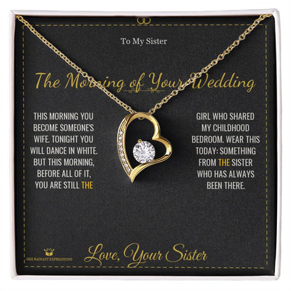 Forever Love Necklace gift for sister from Sister