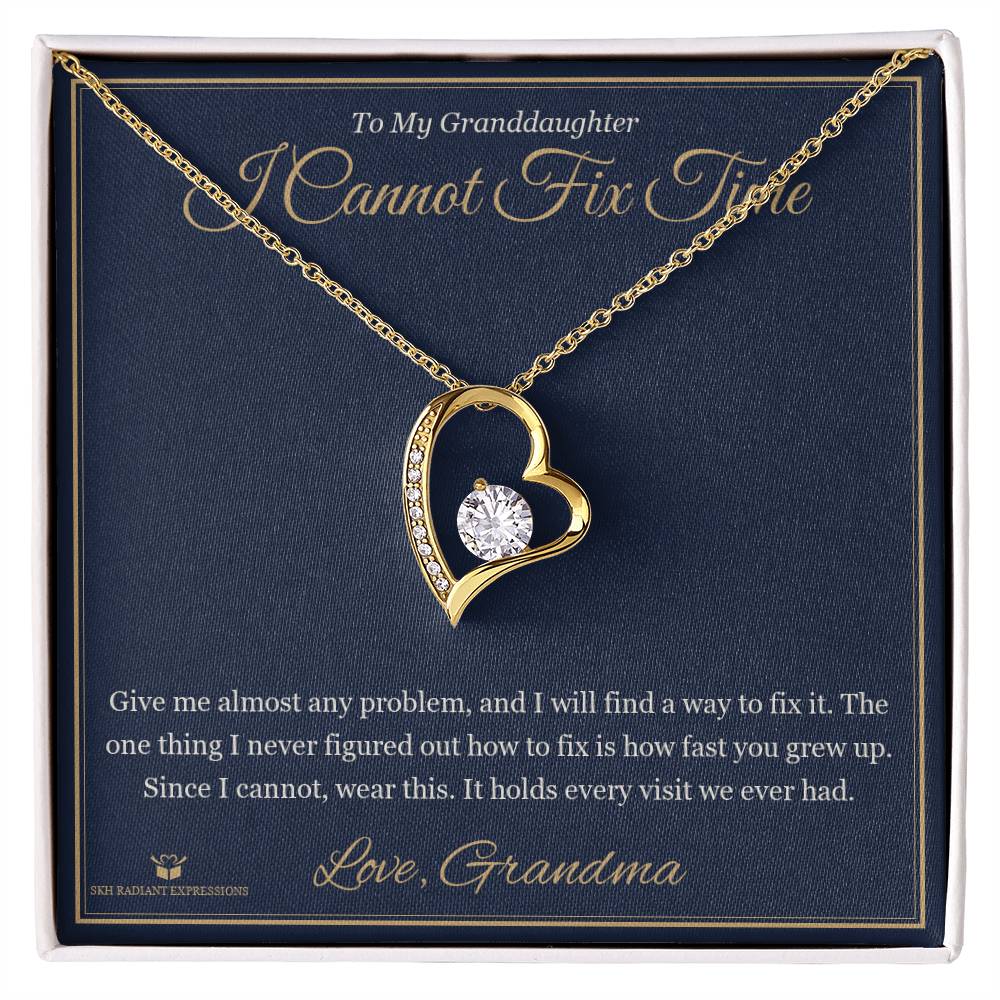 I Cannot Fix Time - Forever Love Necklace for Granddaughter - personalized keepsake gift from SKH Radiant Expressions