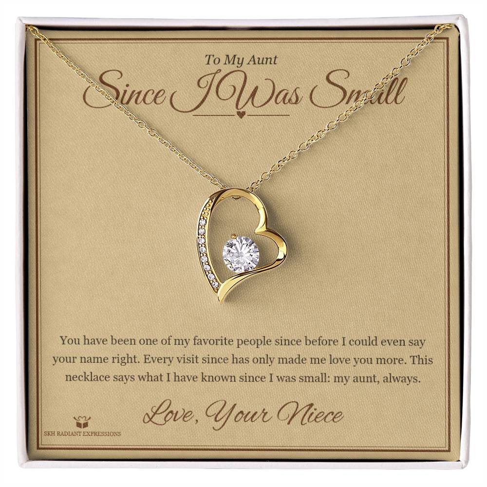 Since I Was Small - Forever Love Necklace for Aunt - personalized keepsake gift from SKH Radiant Expressions