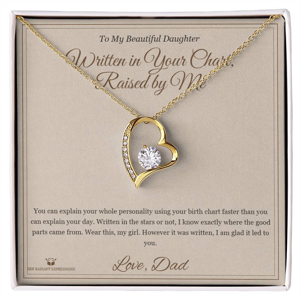 Written in Your Chart, Raised by Me - Forever Love Necklace for Daughter - personalized keepsake gift from SKH Radiant Expressions