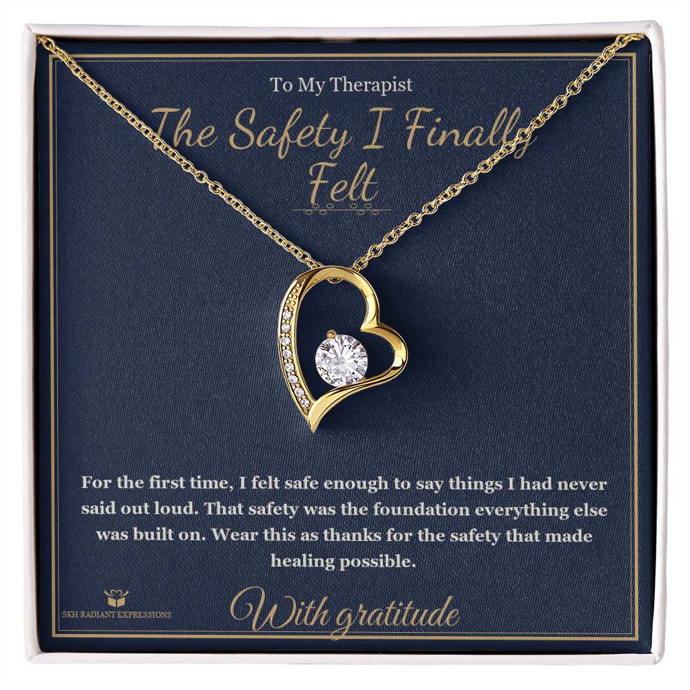 The Safety I Finally Felt - Forever Love Necklace for Therapist - personalized keepsake gift from SKH Radiant Expressions