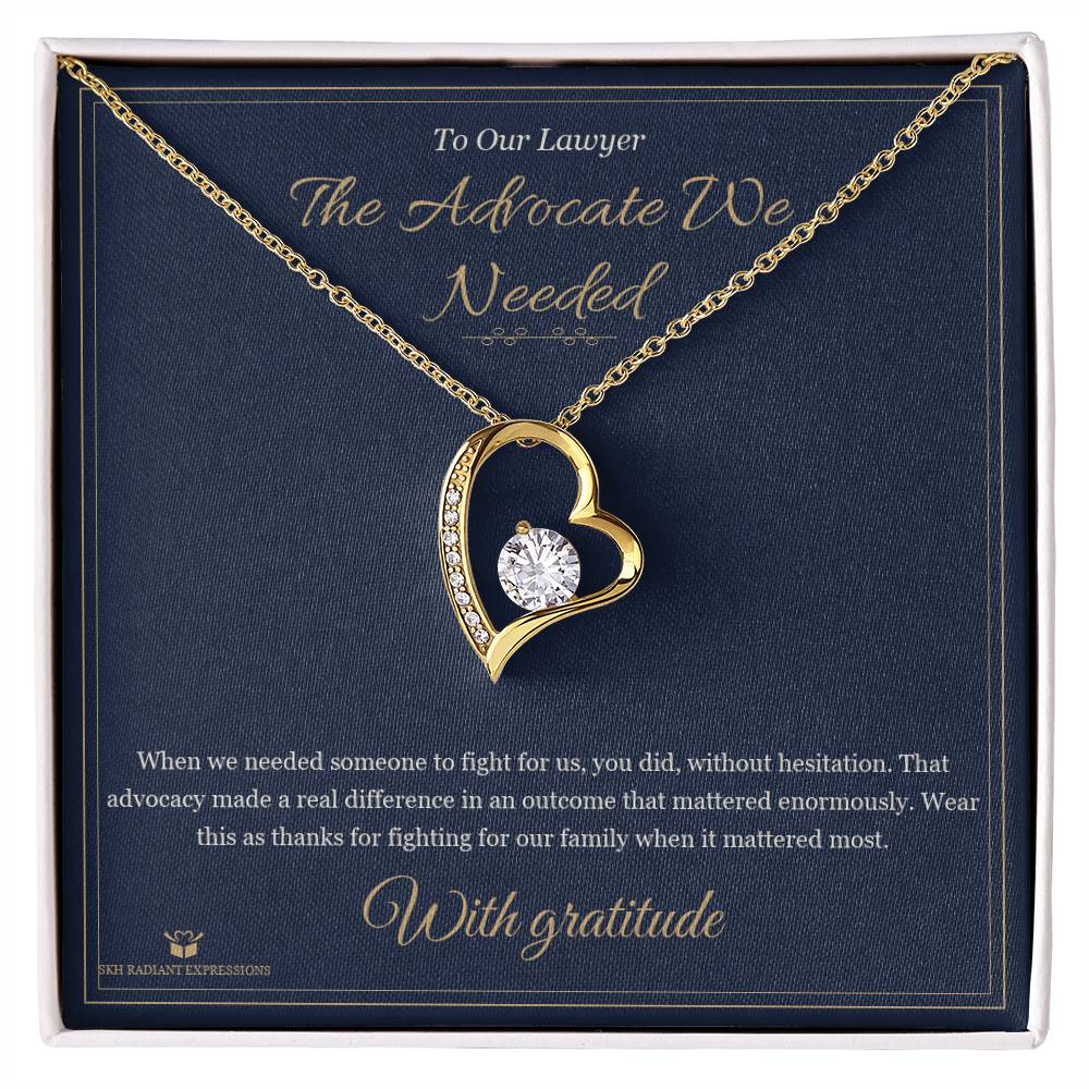 The Advocate We Needed - Forever Love Necklace for Lawyer - personalized keepsake gift from SKH Radiant Expressions