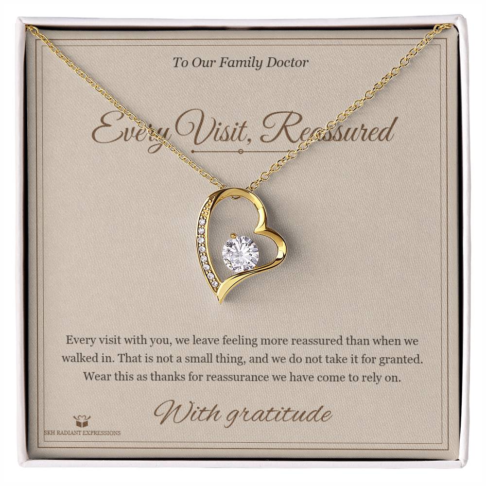 Every Visit, Reassured - Forever Love Necklace for Doctor