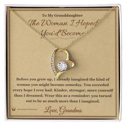 Meaningful gift for granddaughter - The Woman I Hoped You'd Become