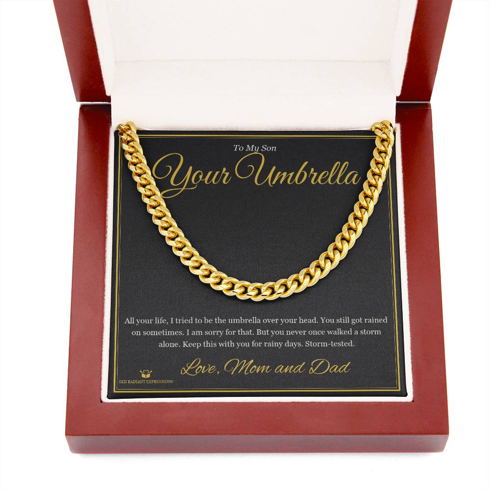 Your Umbrella - Cuban Link Chain for Son - personalized keepsake gift from SKH Radiant Expressions