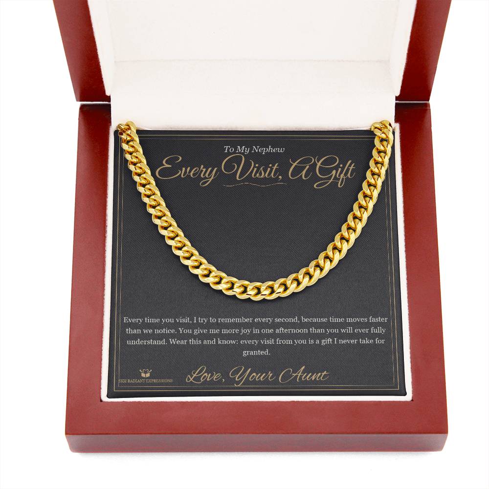 Every Visit, A Gift - Cuban Link Chain for Nephew - personalized keepsake gift from SKH Radiant Expressions