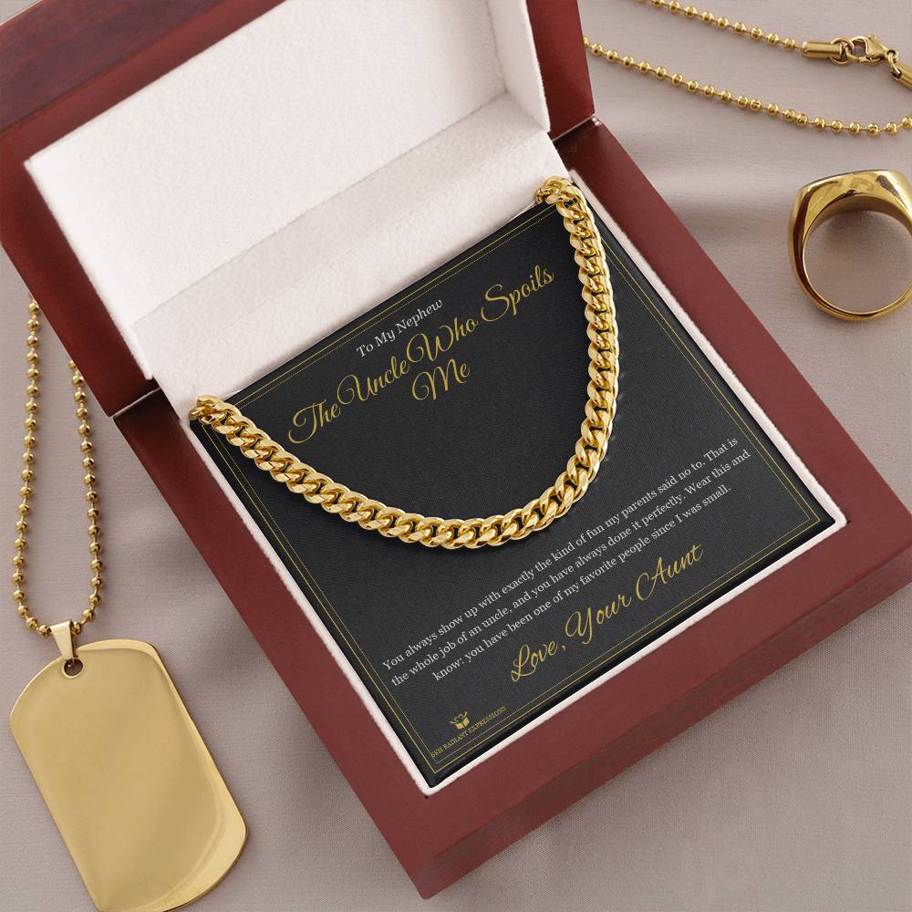 The Uncle Who Spoils Me - Cuban Link Chain for Nephew - personalized keepsake gift from SKH Radiant Expressions