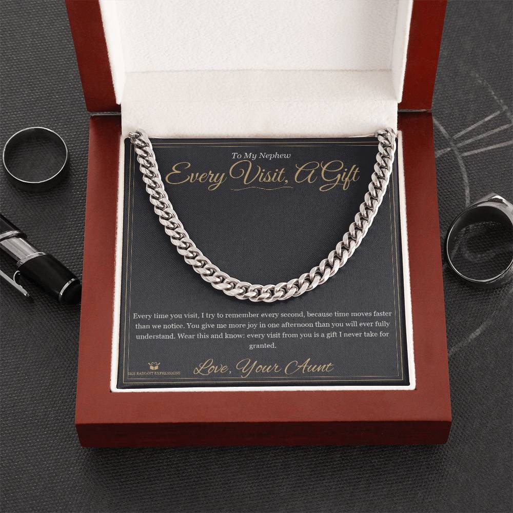 Every Visit, A Gift - Cuban Link Chain for Nephew - personalized keepsake gift from SKH Radiant Expressions