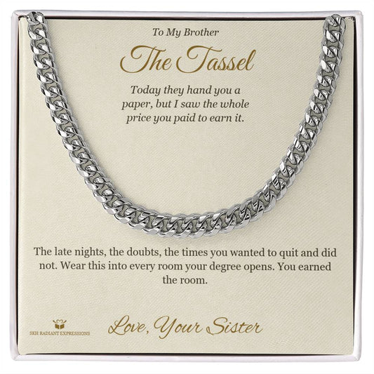 The Tassel - Cuban Link Chain for Brother