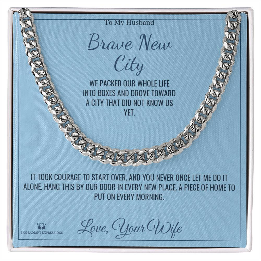 Brave New City - Cuban Link Chain for Husband