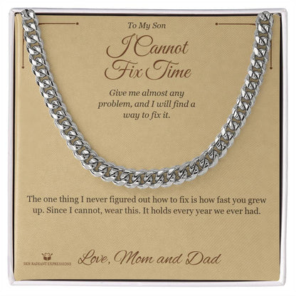 Meaningful gift for son - I Cannot Fix Time
