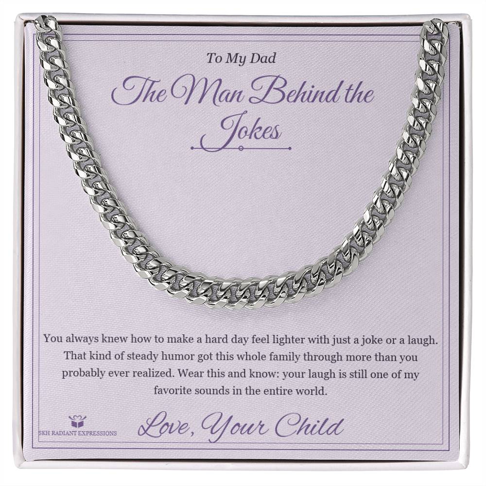 The Man Behind the Jokes - Cuban Link Chain for Stepdad - personalized keepsake gift from SKH Radiant Expressions